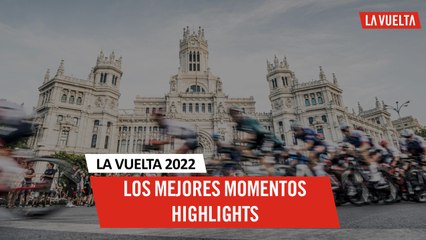 Les mejores momentos / Race highlights | #LaVuelta22