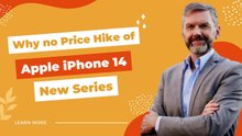 Barry Humfrey's Geraldton Tells, Why There Is No Price Hike of Apple iPhone 14 Series