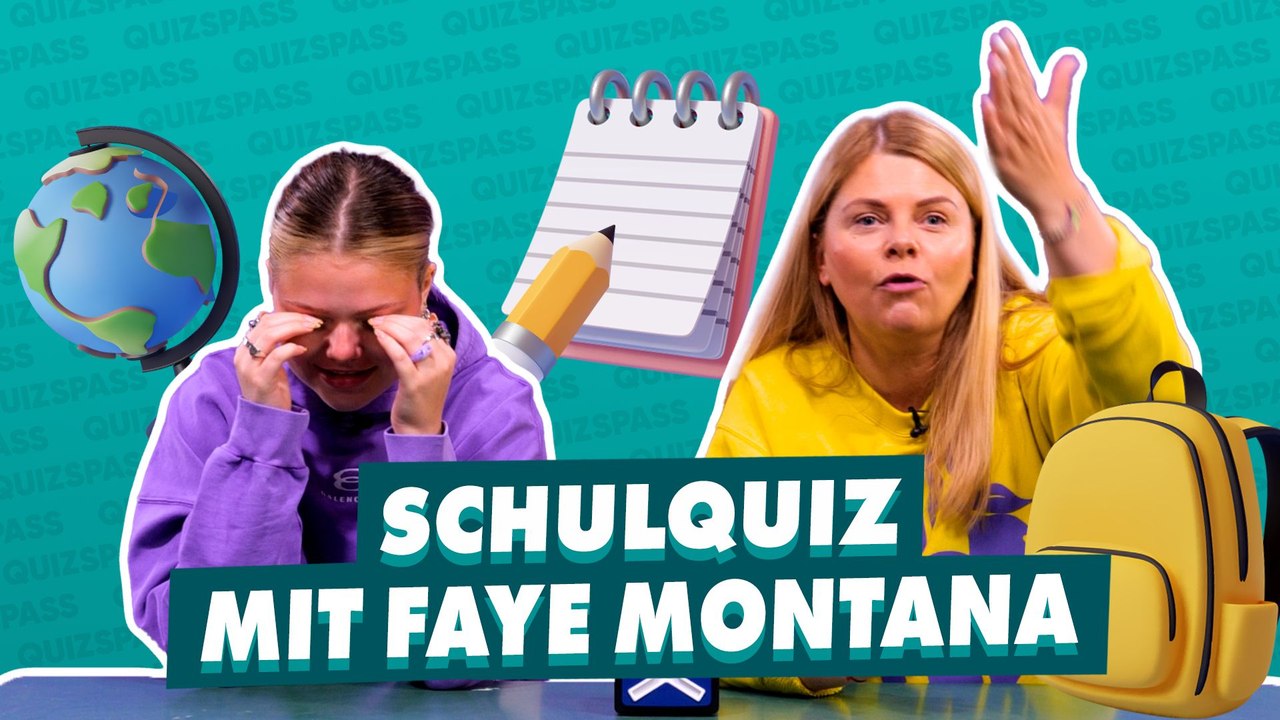 Das ultimative Schulquiz mit Faye Montana!