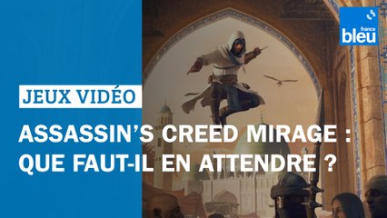 Assassin's Creed Mirage : que faut-il en attendre ?
