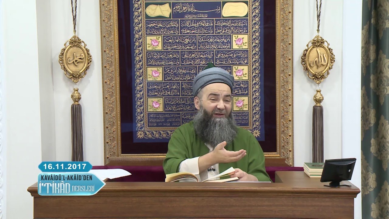 Cübbeli Ahmet Hoca ile Kavâidü-l Akâid Dersleri...
