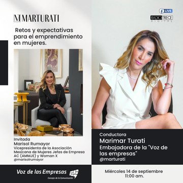 Pláticas con la Turati: Retos y expectativas para el emprendimiento en mujeres.