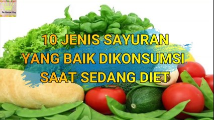 Ingin Diet?????? Berikut Rekomendasi 10 Jenis Sayuran Yang Baik Dikonsumsi Saat Sedang Diet