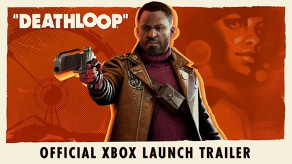 DEATHLOOP | Official XBOX and Game Pass Launch Trailer | TGS 2022