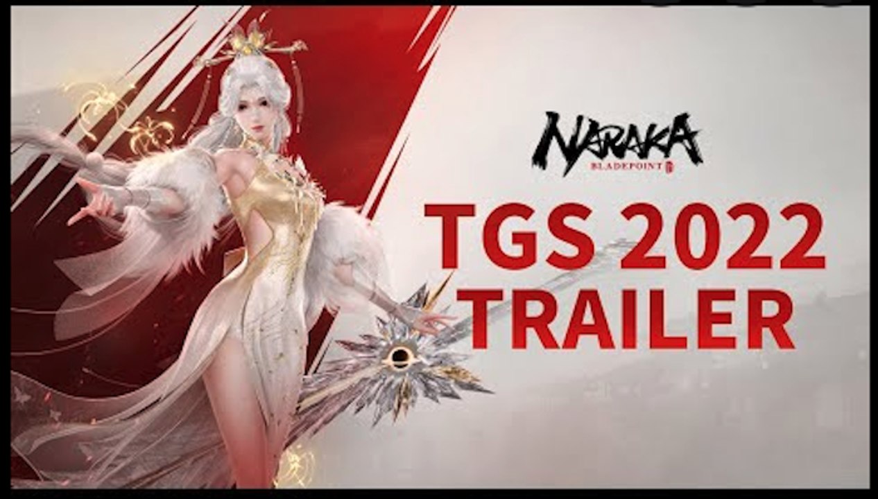 Naraka Bladepoint | Official Trailer - TGS 2022