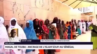 Grand Magal de Touba : Cheikh Ahmadou Bamba raconté par Bakary Sambe