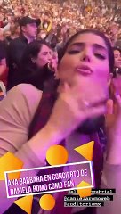 ANA BARBARA EN CONCIERTO DE DANIELA ROMO COMO FAN