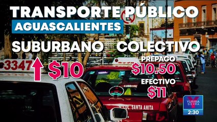 Suben las tarifas del transporte público en Aguascalientes