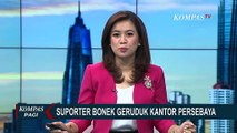 Kecewa Persebaya Kalah 1-2 dari RANS Nusantara FC, Suporter Bonek Geruduk Kantor Persebaya