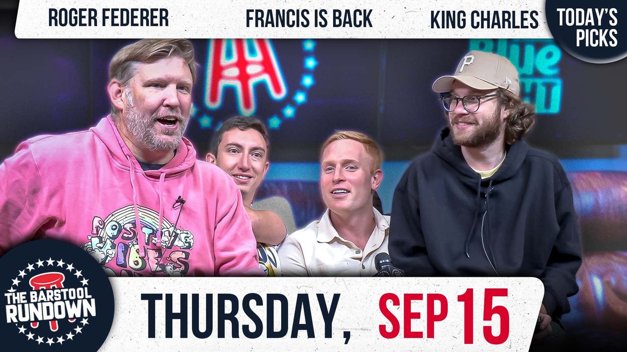 Francis Makes His Rundown Return | Barstool Rundown September 15, 2022