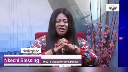 Nkechi Blessing | I Am In A Relationship With A 27-Year-Old Man, I Stopped Wearing Pants At Age 18,