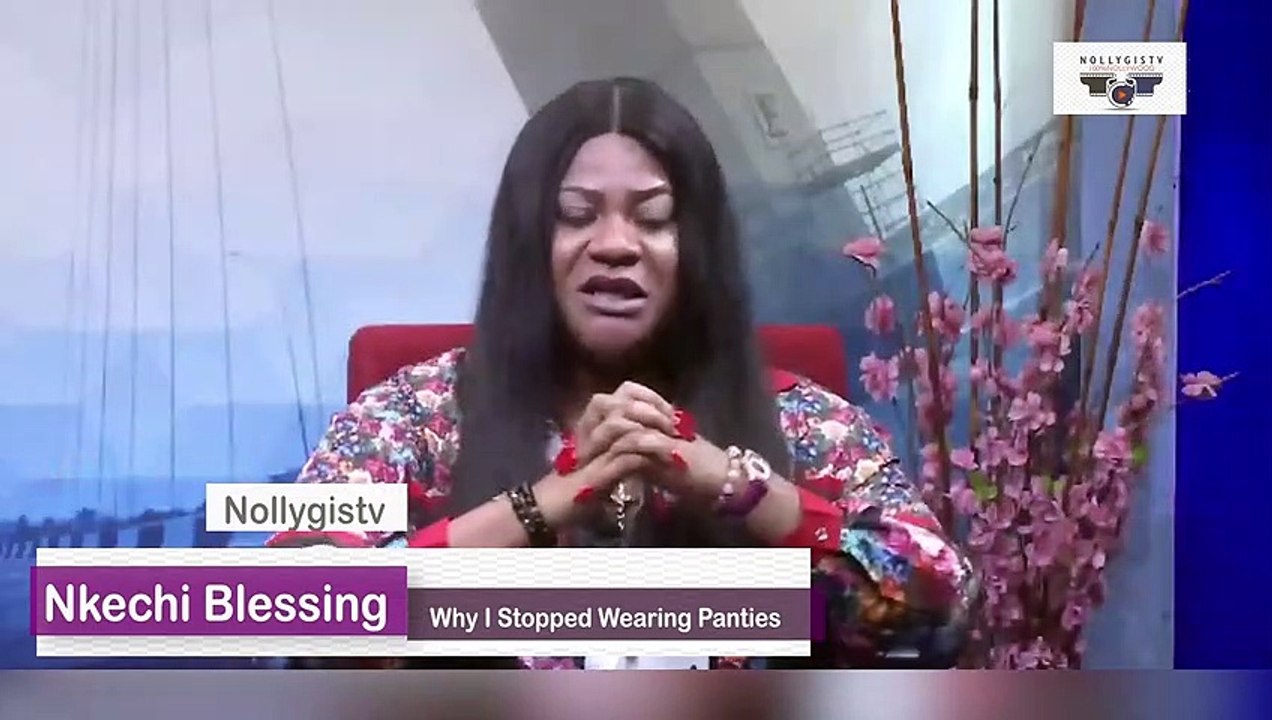 Nkechi Blessing | I Am In A Relationship With A 27-Year-Old Man, I Stopped Wearing Pants At Age 18,