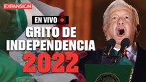 EN VIVO: GRITO de INDEPENDENCIA de MÉXICO 2022