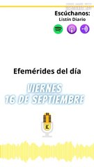Efemérides viernes 16 de septiembre