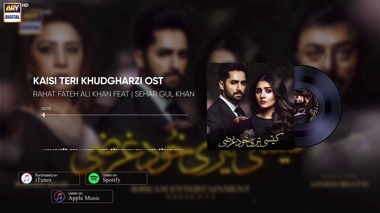 Kaisi Teri Khudgharzi OST | Rahat Fateh Ali Kha...