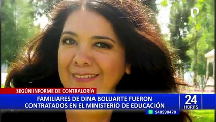 Dina Boluarte: familiares de la vicepresidenta fueron contratados en el Minedu sin reunir el perfil requerido
