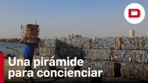 Egipto y su pirámide de plástico para concienciar sobre el medioambiente