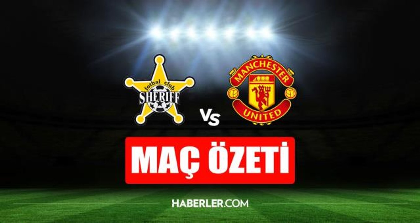Sheriff - Manchester United maç özeti izle (VİDEO) Sheriff - Manchester United maç özeti! Manchester United maç özeti izle!