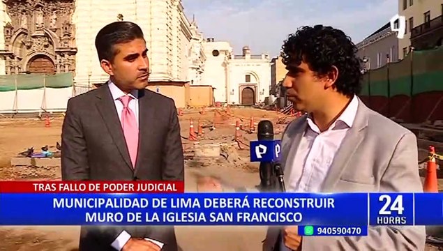 Poder Judicial ordena construir cerco en Iglesia San Francisco y detener obras en Cercado de Lima