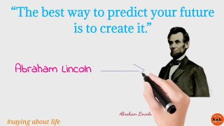 Abraham Lincoln’s Most Inspirational Quotes that change your life.