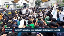 Demo Tolak Harga BBM, Masa Aksi Rusak Kawat Barrier