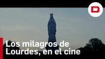 Los milagros de Lourdes llegan a los cines
