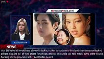 Why do fans insist BTS V-Blackpink Jennie dating photos are edited? Hacker not sued for 'priva - 1br
