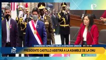 Bancadas de oposición consideran que Castillo dará imagen negativa del Perú en asamblea de la ONU