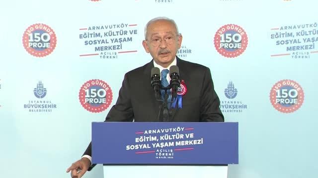 CHP Genel Başkanı Kılıçdaroğlu, Arnavutköy Yaşam Merkezi'nin açılış töreninde konuştu (2)