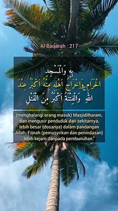 Fitnah (pemusyrikan dan penindasan) lebih kejam daripada pembunuhan | QS. Al-Baqarah : 217
