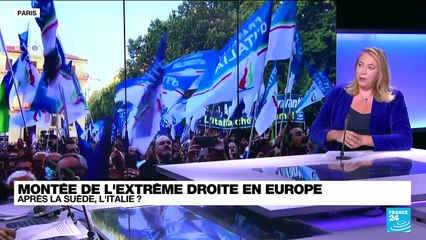 Montée de l'extrême droite en Europe : après la Suède, l'Italie ?