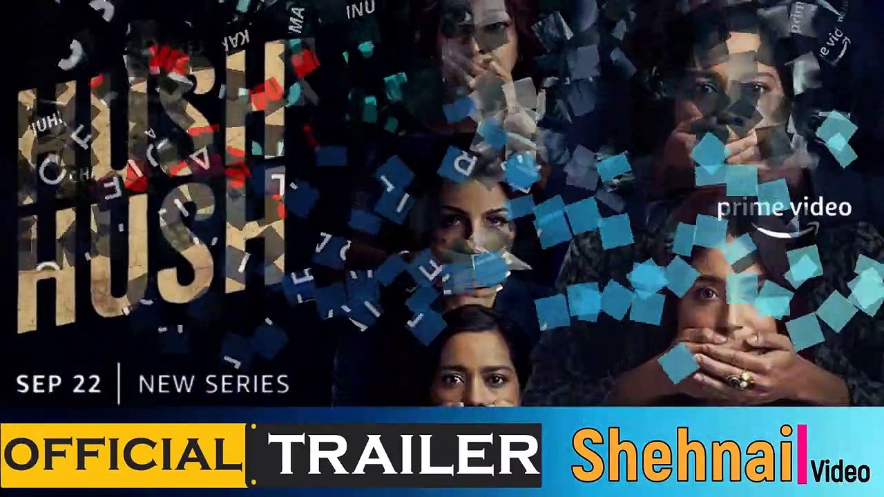 Hush Hush 2022  - Official Trailer - Prime Video - 22nd September 2022 - #shehnaivideo