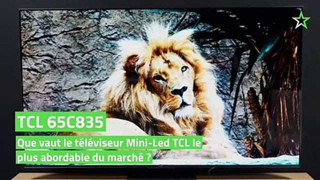 Test TCL 65C835 : que vaut le téléviseur Mini-Led TCL le plus abordable du marché ?