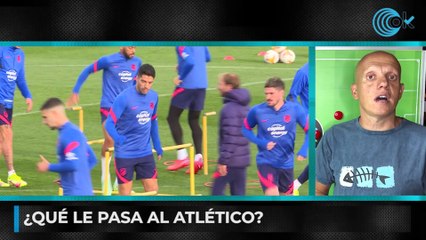 OKSCOUTING | ¿Qué le pasa al Atlético?