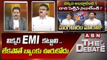 TDP Vijay Kumar _ లిక్కర్ EMI కట్టాలి .. లేకపోతే బ్యాంకు ఊరుకోదు __ The Debate __ ABN Telugu