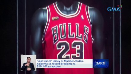 Download Video: 'Last Dance' jersey ni Michael Jordan, naibenta sa record-breaking na $10.1-M sa auction | Saksi