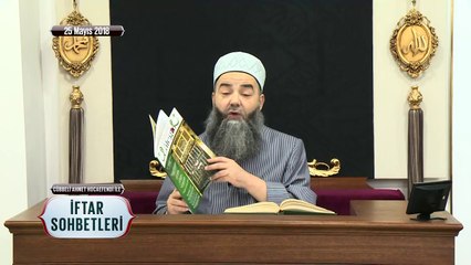 Cübbeli Ahmet Hoca Efendi ile İftar Sohbetleri 25 Mayıs 2018