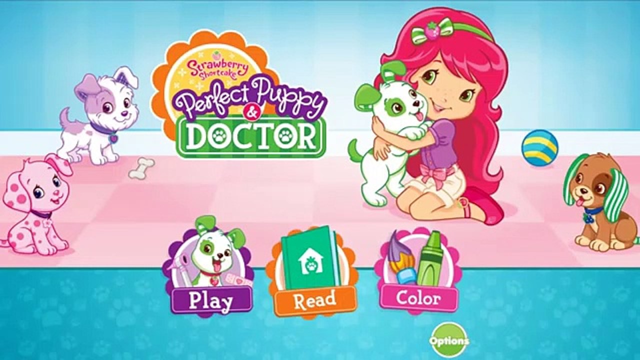 Strawberry Shortcake Perfect Puppy Doctor Part 4 - Best Apps For Kids