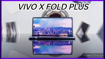 Vivo X Fold Plus - Vivo's next Flagship Foldable Phone is Awesome