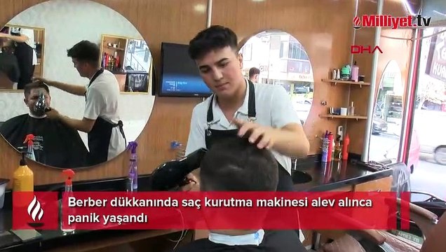 Berber dükkanında saç kurutma makinesi alev aldı