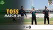 Toss | Balochistan vs Khyber Pakhtunkhwa | Match 29 | National T20 2022 | PCB | MS2U