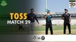 Toss | Balochistan vs Khyber Pakhtunkhwa | Match 29 | National T20 2022 | PCB | MS2U