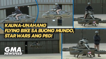 Star Wars? World’s first flying bike makes US debut! | GMA News Feed