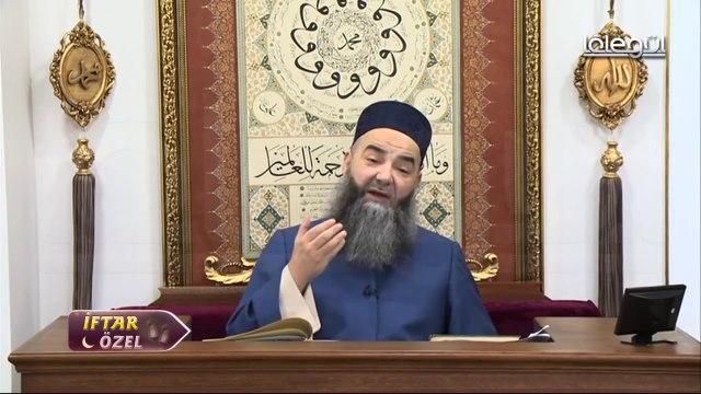 Cübbeli Ahmet Hoca Efendi ile İftar Sohbetleri 10 Haziran 2018