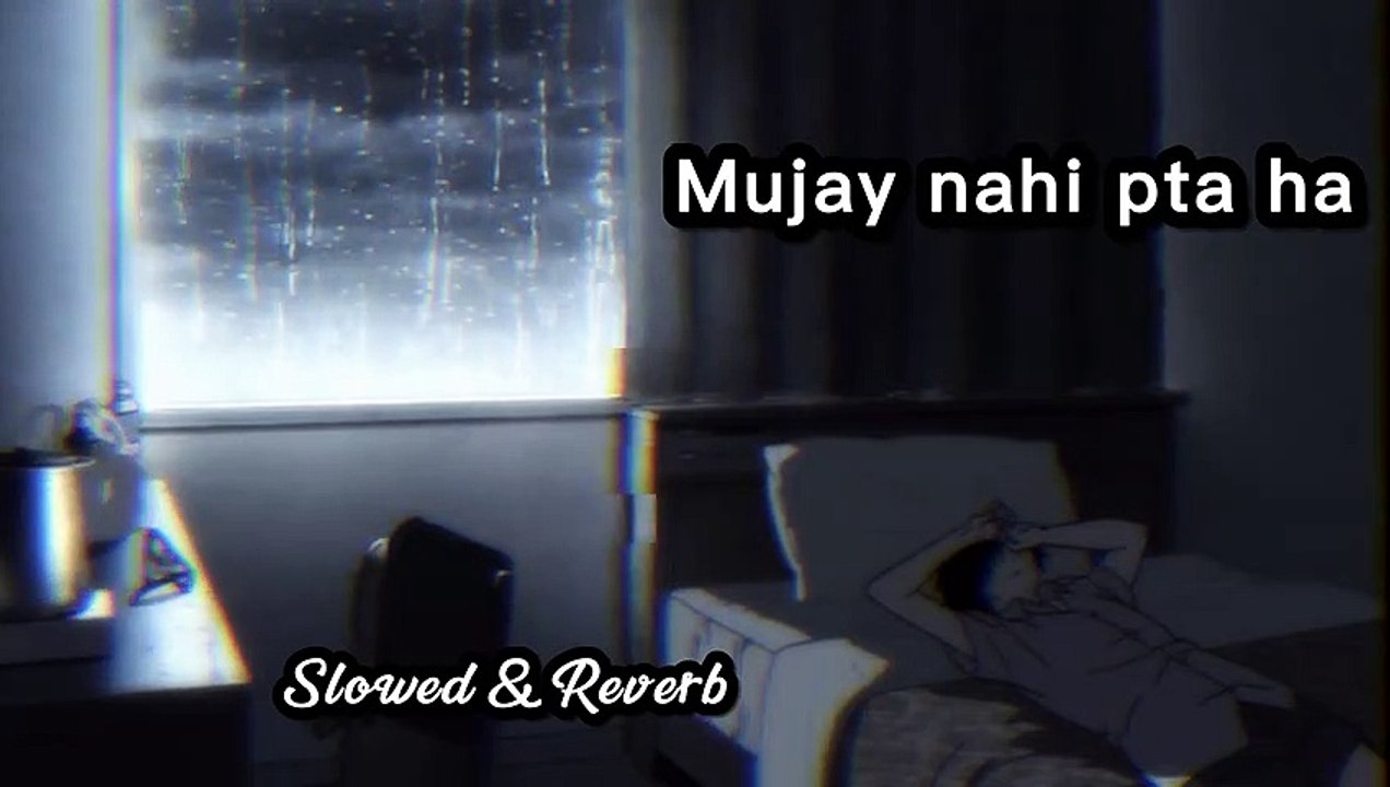 lazim ni ha muj pr [Slowed & Reverb] Remix Songs