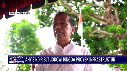 Download Video: Ketum Partai Demokrat AHY Sindir BLT Presiden Jokowi, Pihak Istana Buka Suara