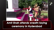 Amit Shah attends wreath-laying ceremony in Hyderabad