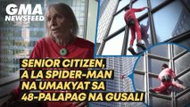 Senior citizen, a la Spider-Man na umakyat sa 48-palapag na gusali | GMA News Feed