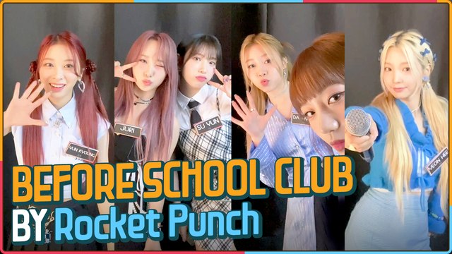[After School Club] Before School Club by Rocket Punch (로켓펀치의 오프닝 인사 비하인드)
