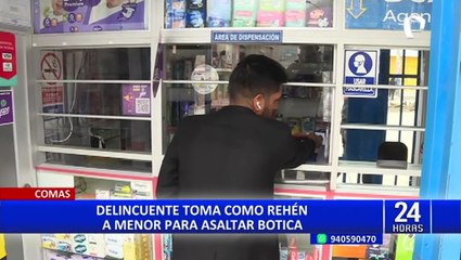 Comas: delincuente ingresa a botica, toma de rehén a menor y se lleva 100 soles